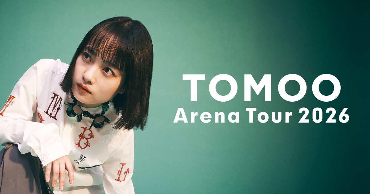 TOMOO Arena Tour 2026（ぴあアリーナMM）